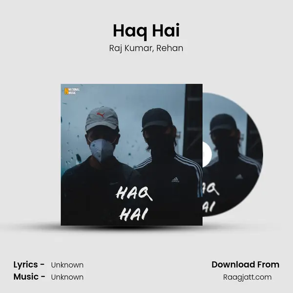 Haq Hai - Raj Kumar album cover 