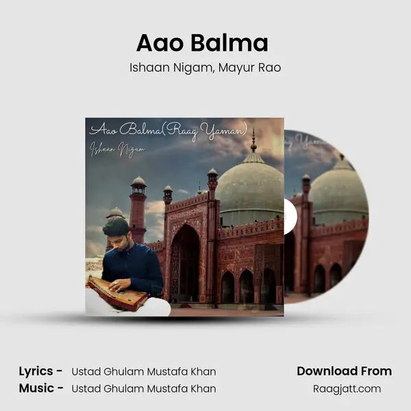 Aao Balma (Raag Yaman) - Ishaan Nigam album cover 