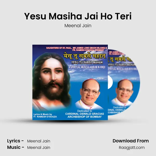 Yesu Masiha Jai Ho Teri mp3 song