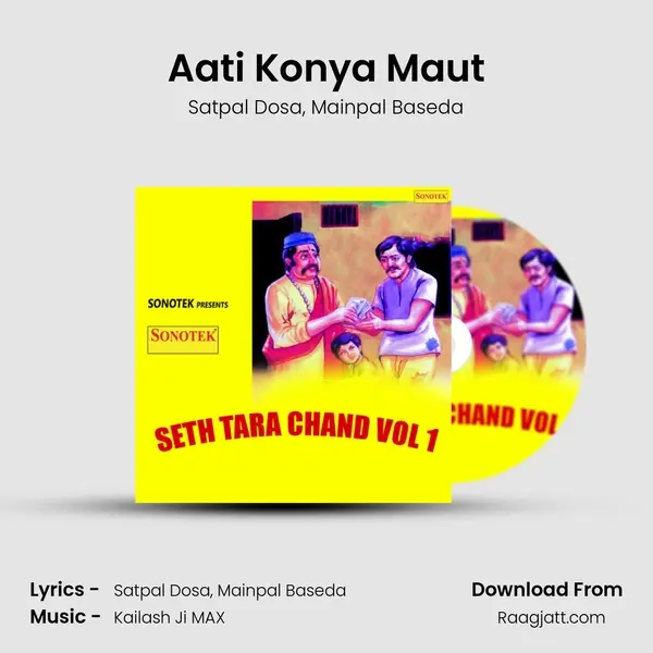 Aati Konya Maut mp3 song