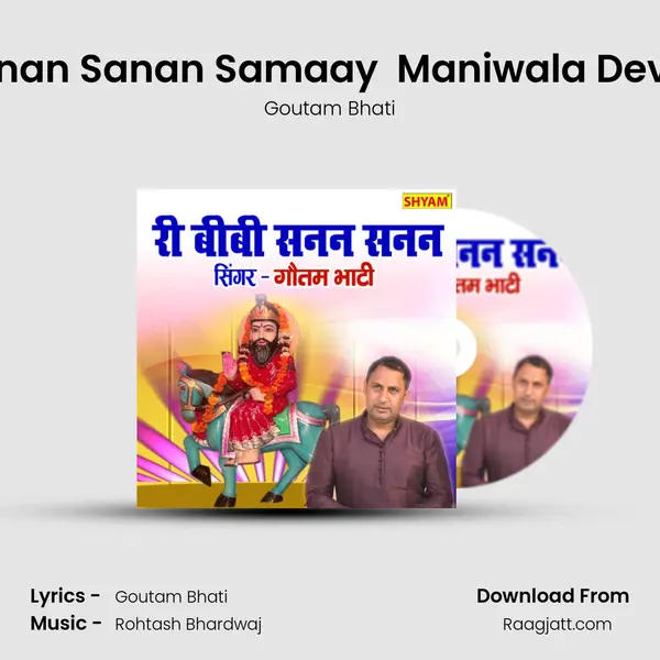 Re Bibi Sanan Sanan Samaay  Maniwala Devta Kahiye mp3 song