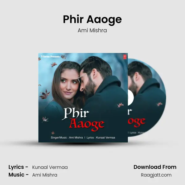 Phir Aaoge mp3 song