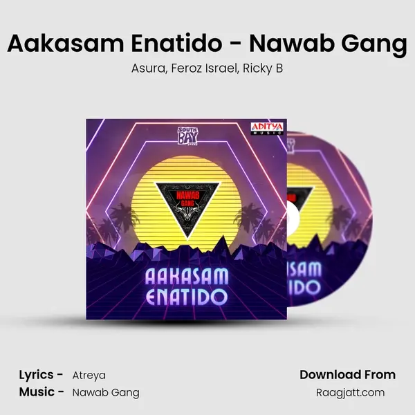 Aakasam Enatido - Nawab Gang - Asura album cover 