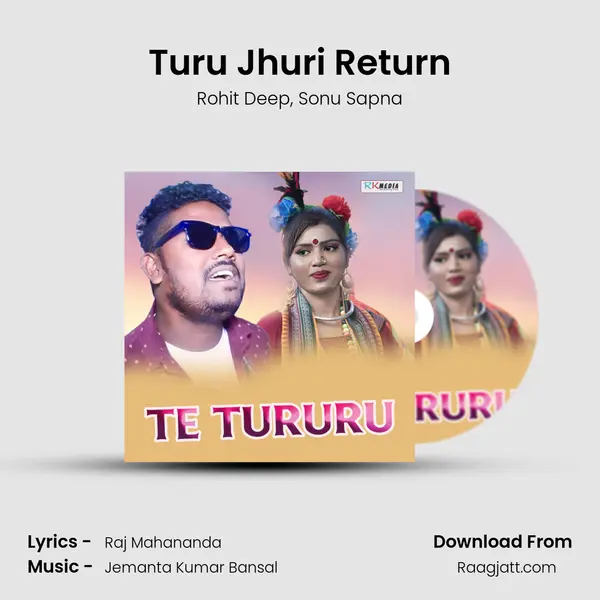 Turu Jhuri Return - Rohit Deep album cover 