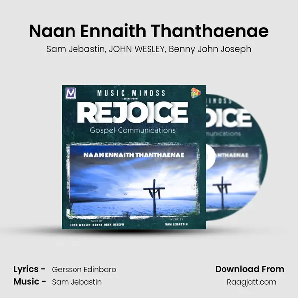 Naan Ennaith Thanthaenae - Sam Jebastin album cover 