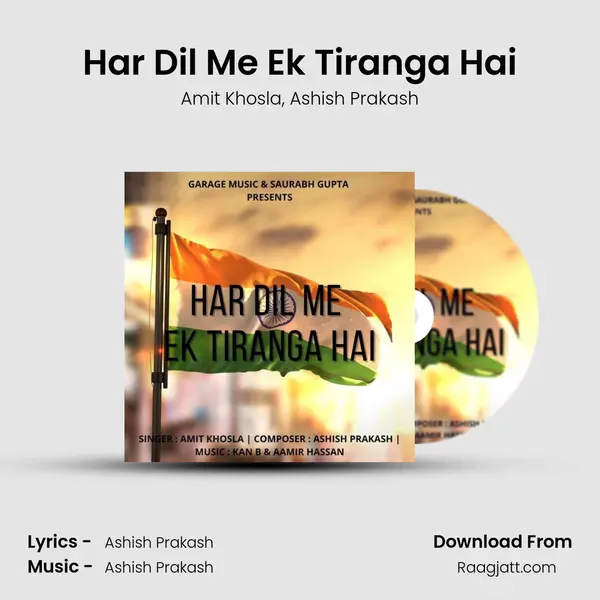 Har Dil Me Ek Tiranga Hai - Amit Khosla album cover 