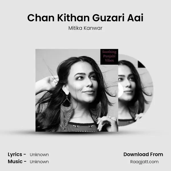 Chan Kithan Guzari Aai mp3 song