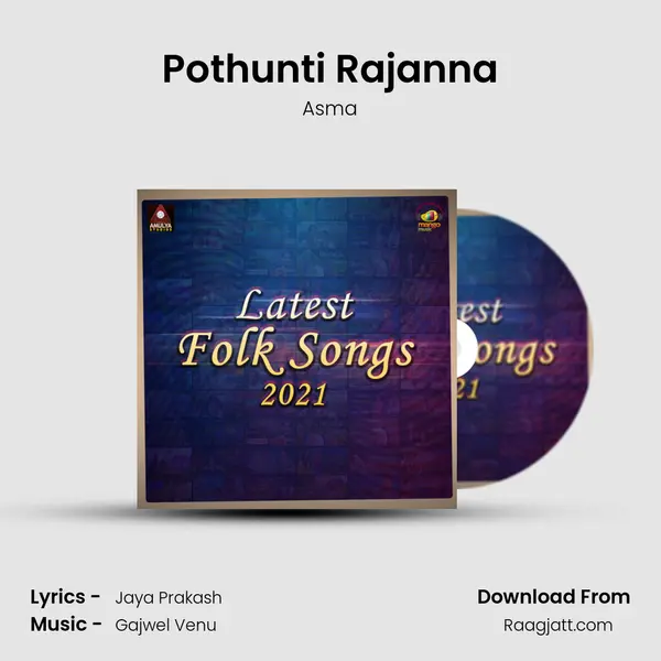 Pothunti Rajanna mp3 song