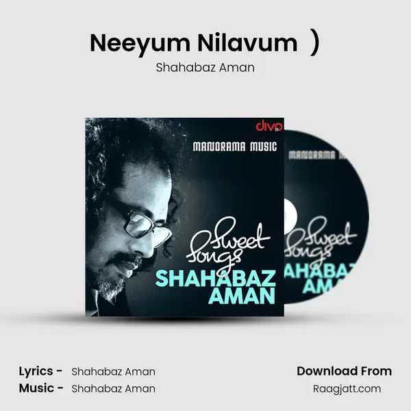 Neeyum Nilavum (Gazal) (From - Neeyum Nilavum (Ghazal)) mp3 song