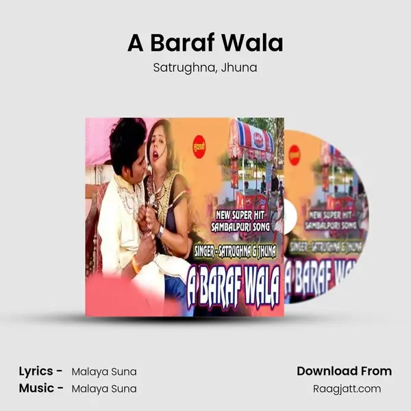 A Baraf Wala - Satrughna album cover 