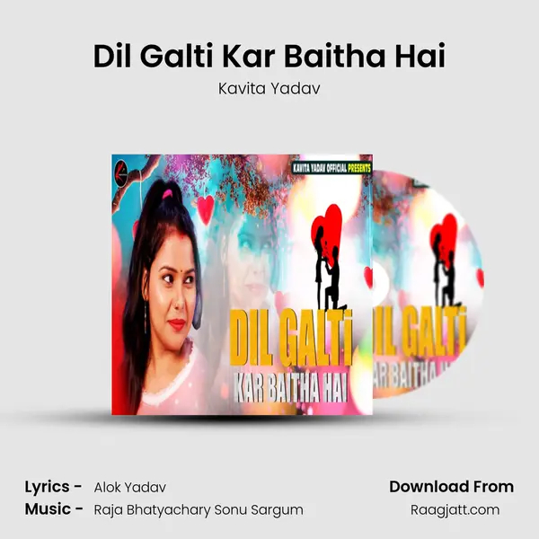 Dil Galti Kar Baitha Hai mp3 song