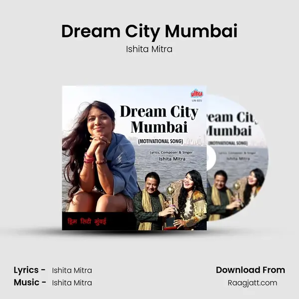 Dream City Mumbai - Ishita Mitra album cover 