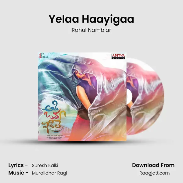 Yelaa Haayigaa - Rahul Nambiar album cover 