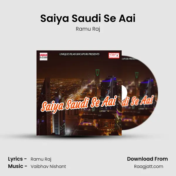 Saiya Saudi Se Aai - Ramu Raj album cover 