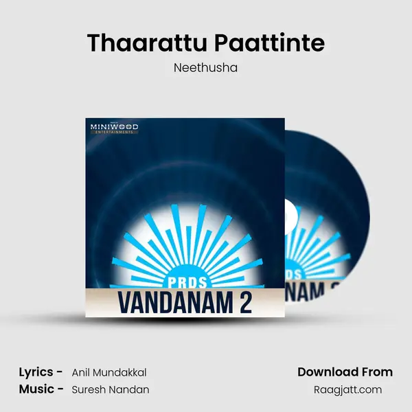 Thaarattu Paattinte mp3 song