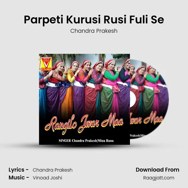 Parpeti Kurusi Rusi Fuli Se - Chandra Prakesh album cover 