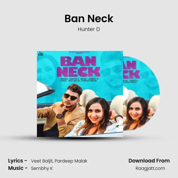 Ban Neck mp3 song