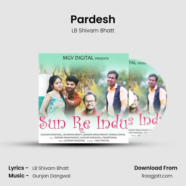 Pardesh - LB Shivam Bhatt album cover 