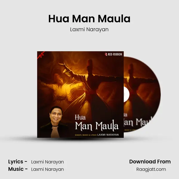 Hua Man Maula - Laxmi Narayan album cover 