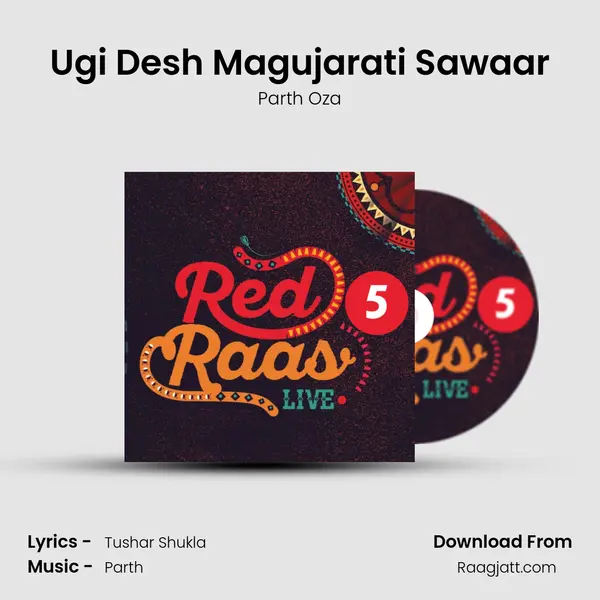 Ugi Desh Magujarati Sawaar - Parth Oza album cover 