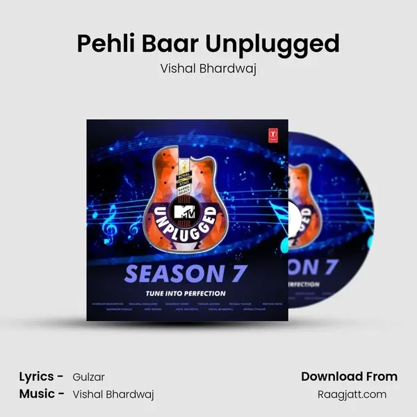 Pehli Baar Unplugged - Vishal Bhardwaj mp3 song