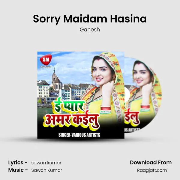 Sorry Maidam Hasina mp3 song