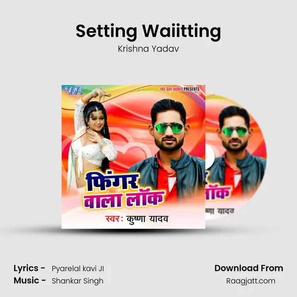 Setting Waiitting mp3 song