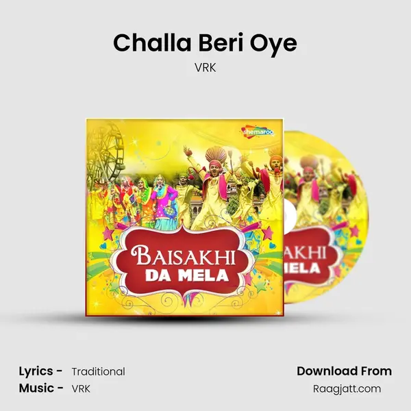 Challa Beri Oye mp3 song