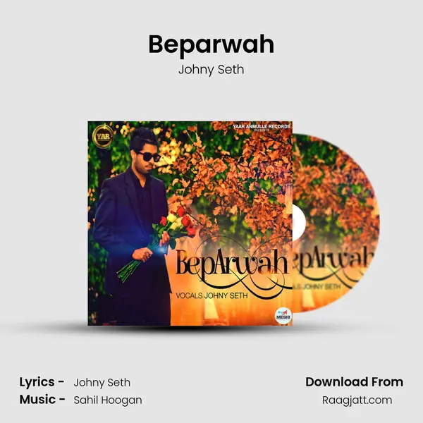 Beparwah mp3 song