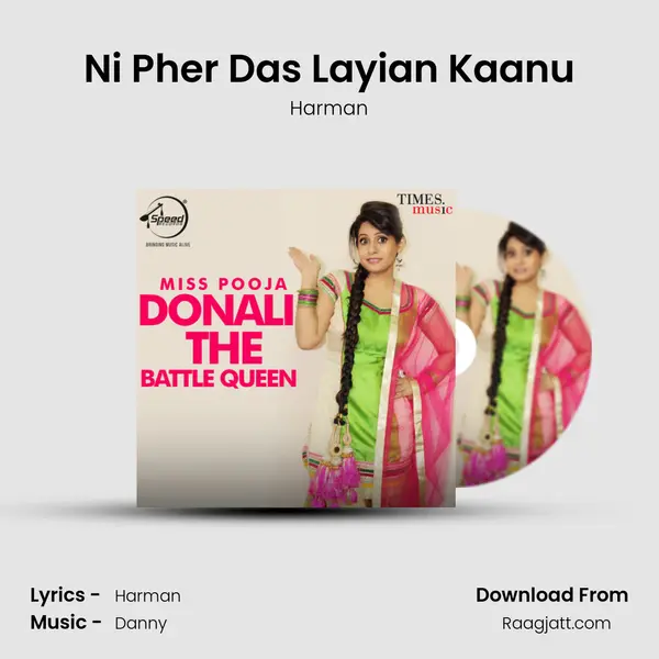 Ni Pher Das Layian Kaanu mp3 song