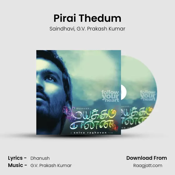 Pirai Thedum mp3 song