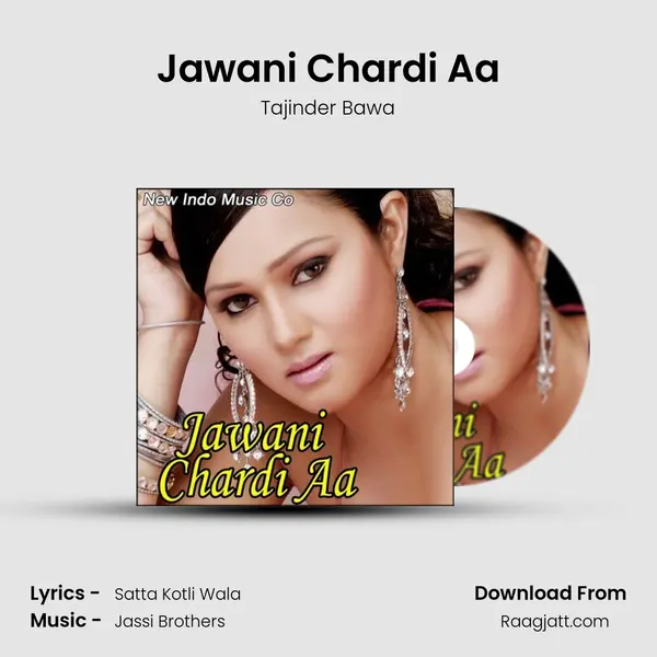 Jawani Chardi Aa - Tajinder Bawa album cover 