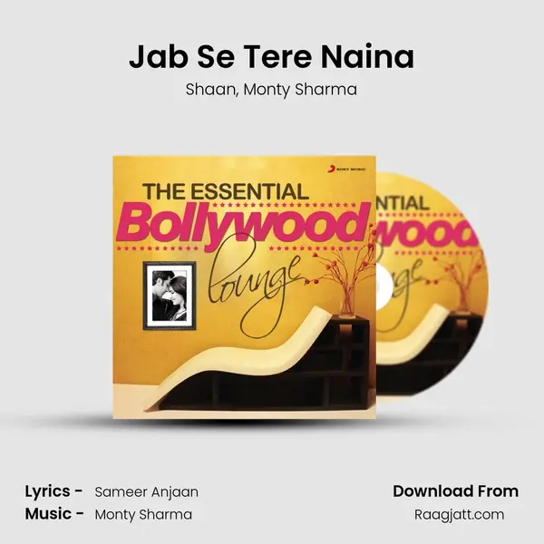 Jab Se Tere Naina mp3 song