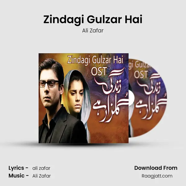 Zindagi Gulzar Hai mp3 song