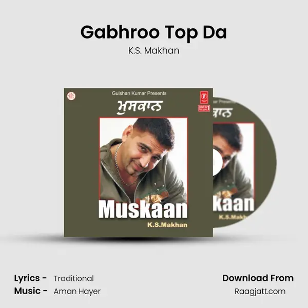 Gabhroo Top Da(Every Girl'S Frist Choice) mp3 song