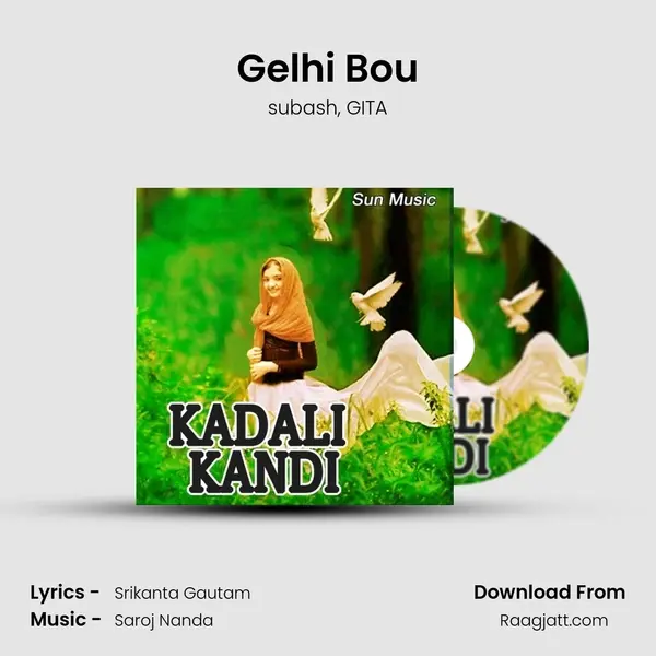 Gelhi Bou mp3 song