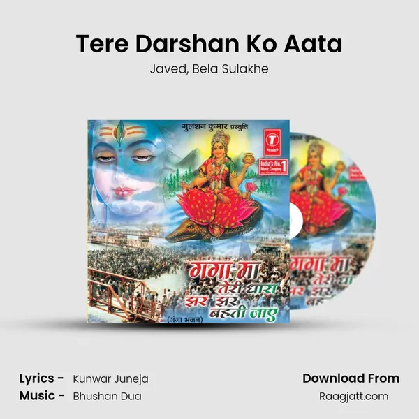 Tere Darshan Ko Aata - Javed album cover 