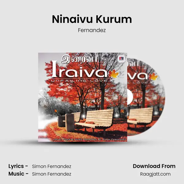 Ninaivu Kurum mp3 song