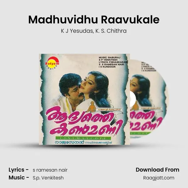 Madhuvidhu Raavukale mp3 song