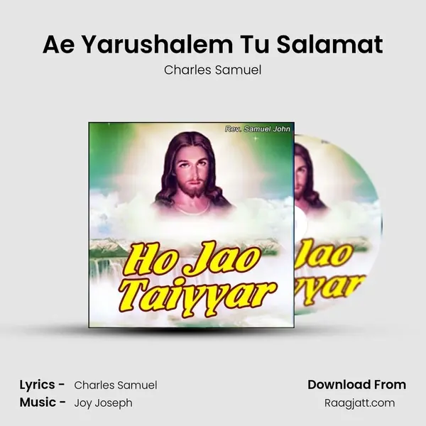 Ae Yarushalem Tu Salamat - Charles Samuel album cover 