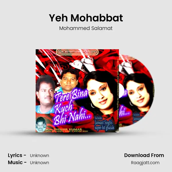 Yeh Mohabbat - Mohammed Salamat album cover 