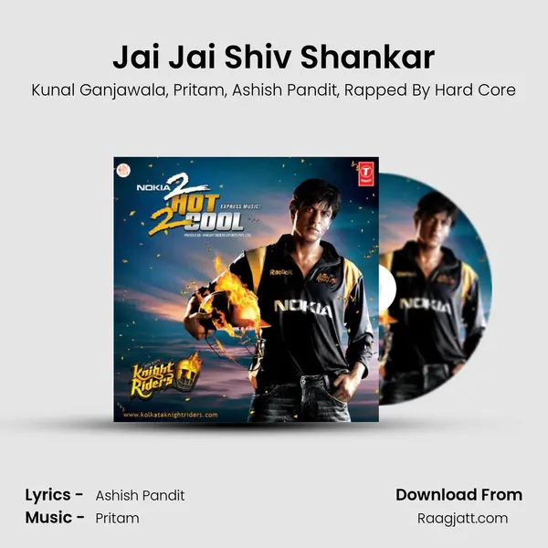 Jai Jai Shiv Shankar - Kunal Ganjawala album cover 