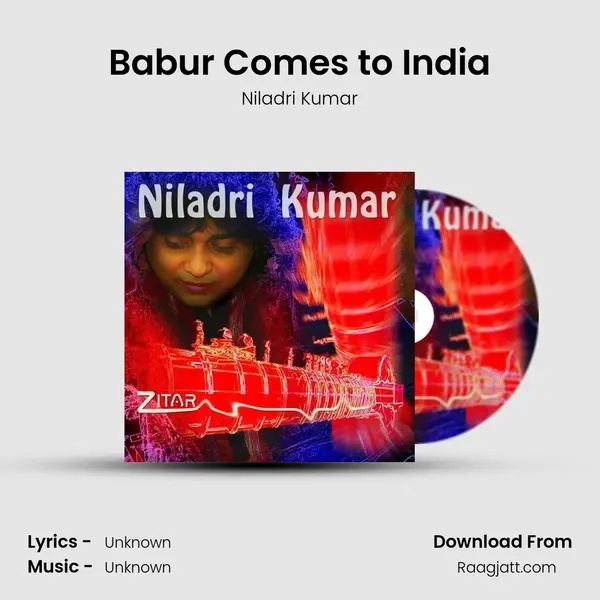 Babur Comes to India mp3 song