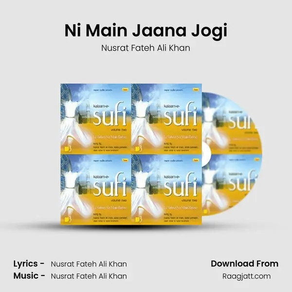 Ni Main Jaana Jogi - Nusrat Fateh Ali Khan album cover 