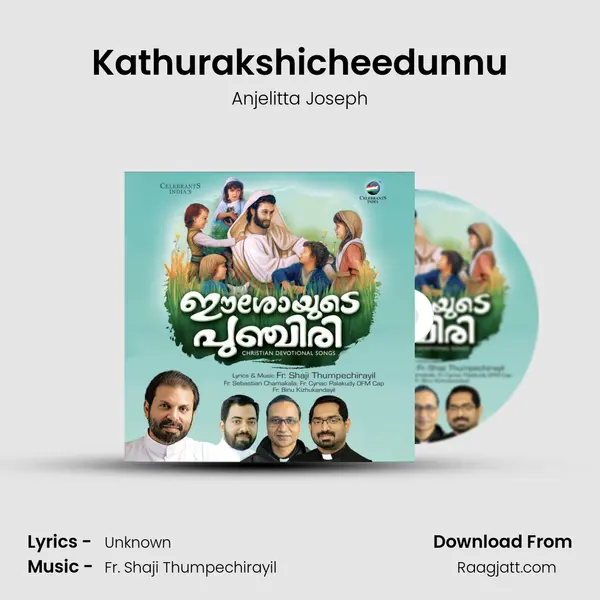 Kathurakshicheedunnu mp3 song