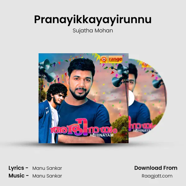 Pranayikkayayirunnu - Sujatha Mohan album cover 