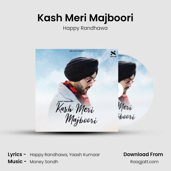 Kash Meri Majboori - Happy Randhawa album cover 