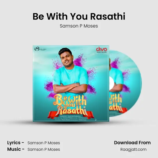 Be With You Rasathi mp3 song