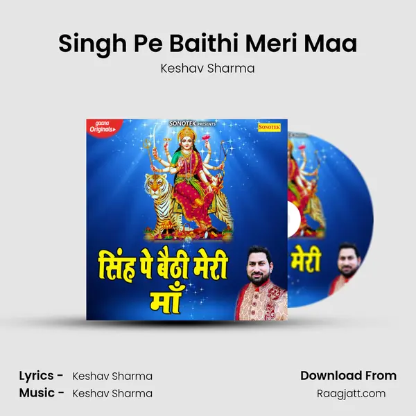 Singh Pe Baithi Meri Maa - Keshav Sharma album cover 