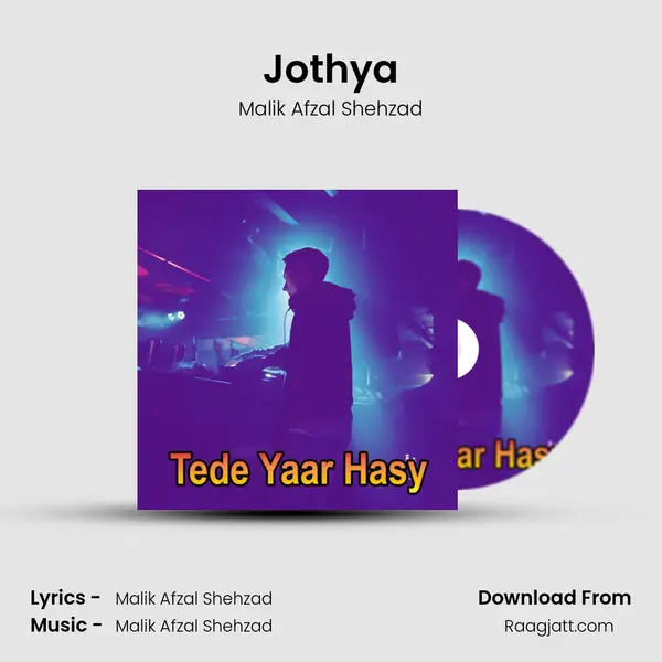 Jothya - Malik Afzal Shehzad album cover 